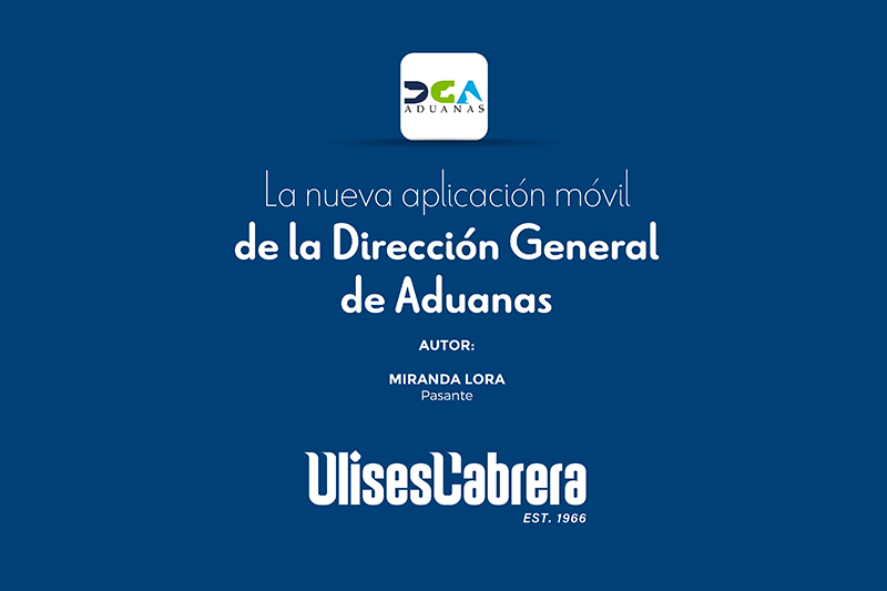 Nueva aplicación móvil de la Dirección General de Aduanas “DGA RD”